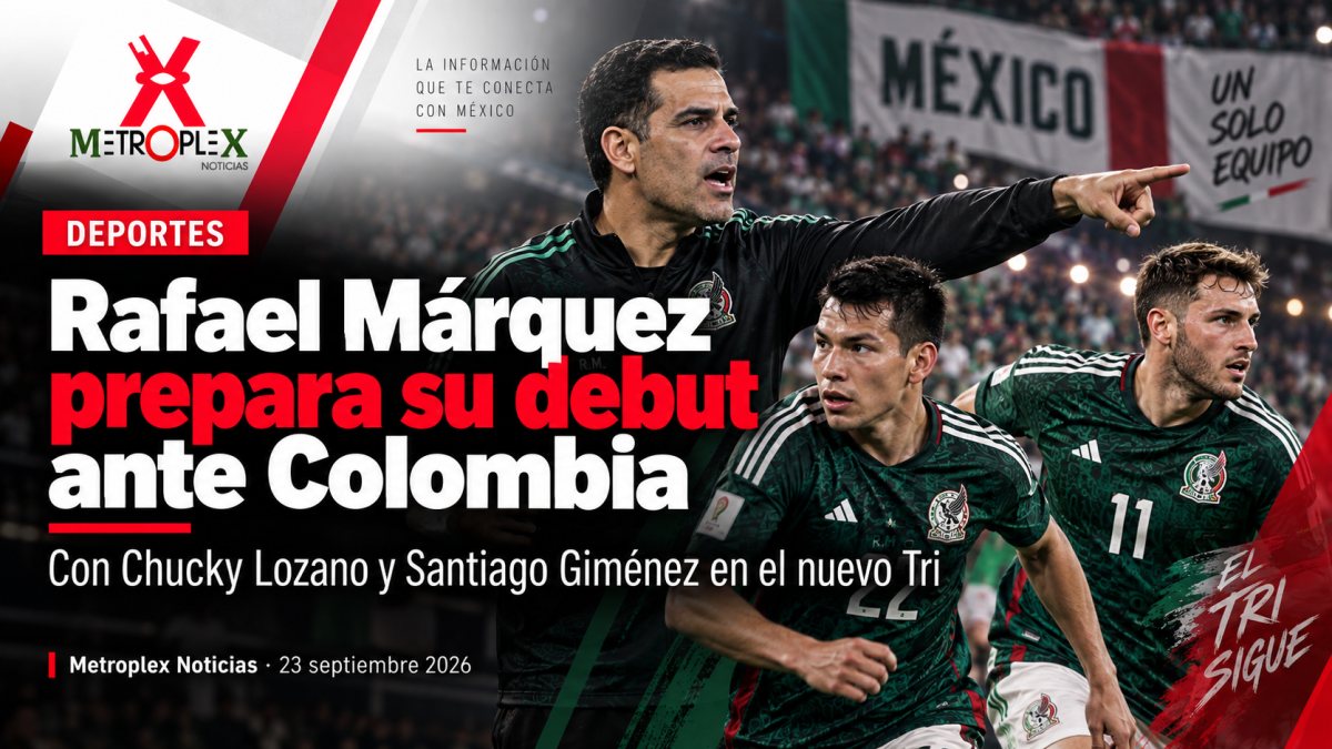 Rafael Márquez prepara su debut ante Colombia con Chucky Lozano y Santiago Giménez en el nuevo Tri