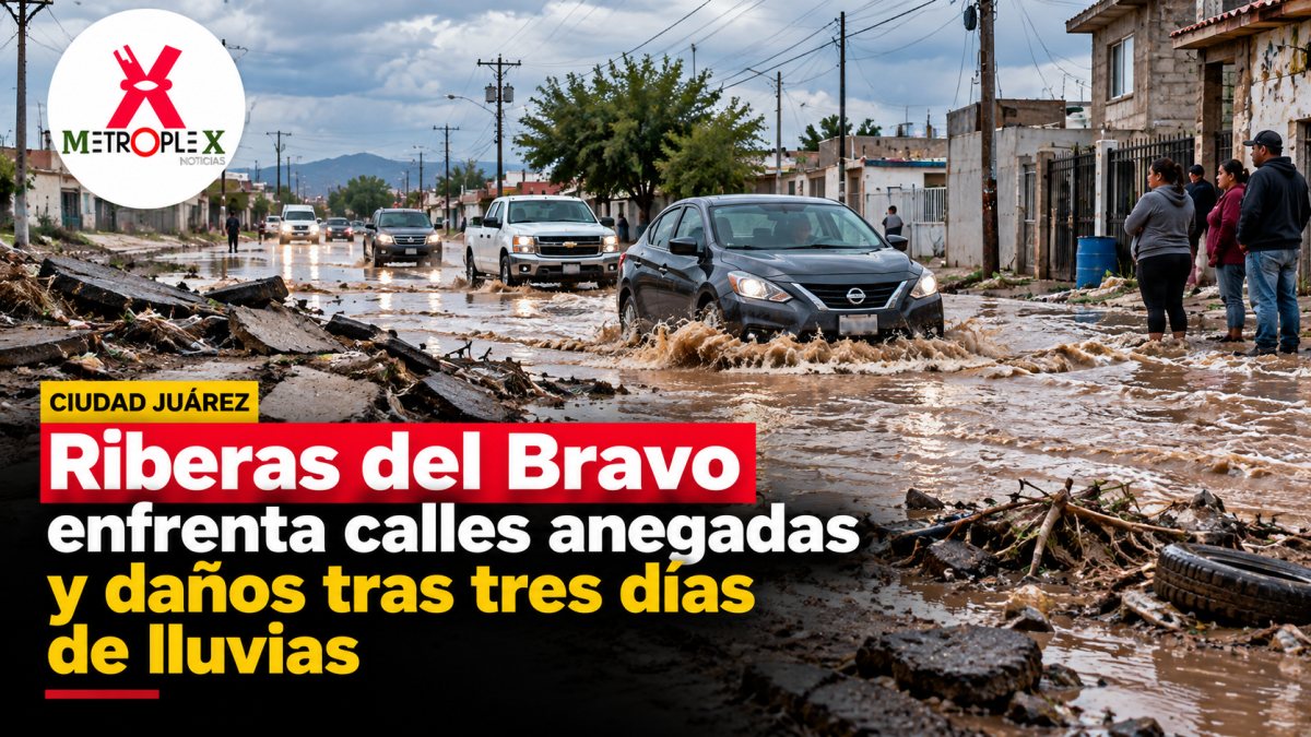 Riberas del Bravo enfrenta calles anegadas y daños tras tres días de lluvias