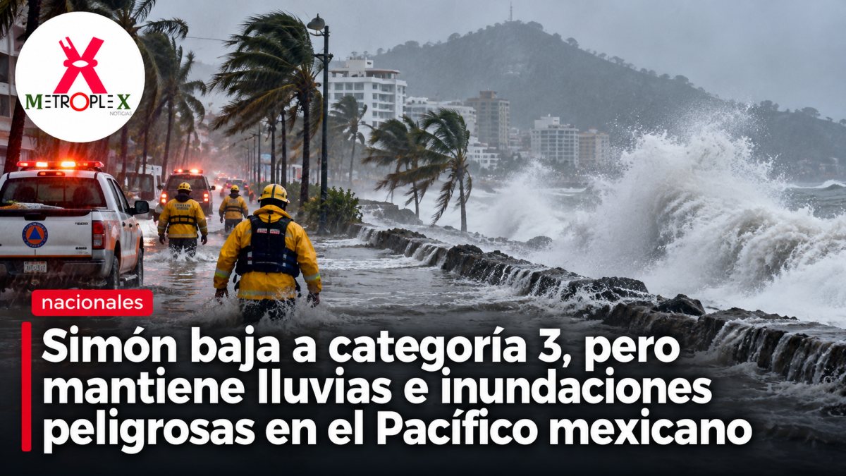 Simón baja a categoría 3, pero mantiene lluvias e inundaciones peligrosas en el Pacífico mexicano