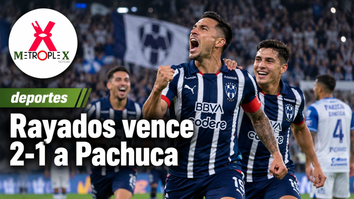 Rayados vence 2-1 a Pachuca en Monterrey y suma tres puntos en Liga MX