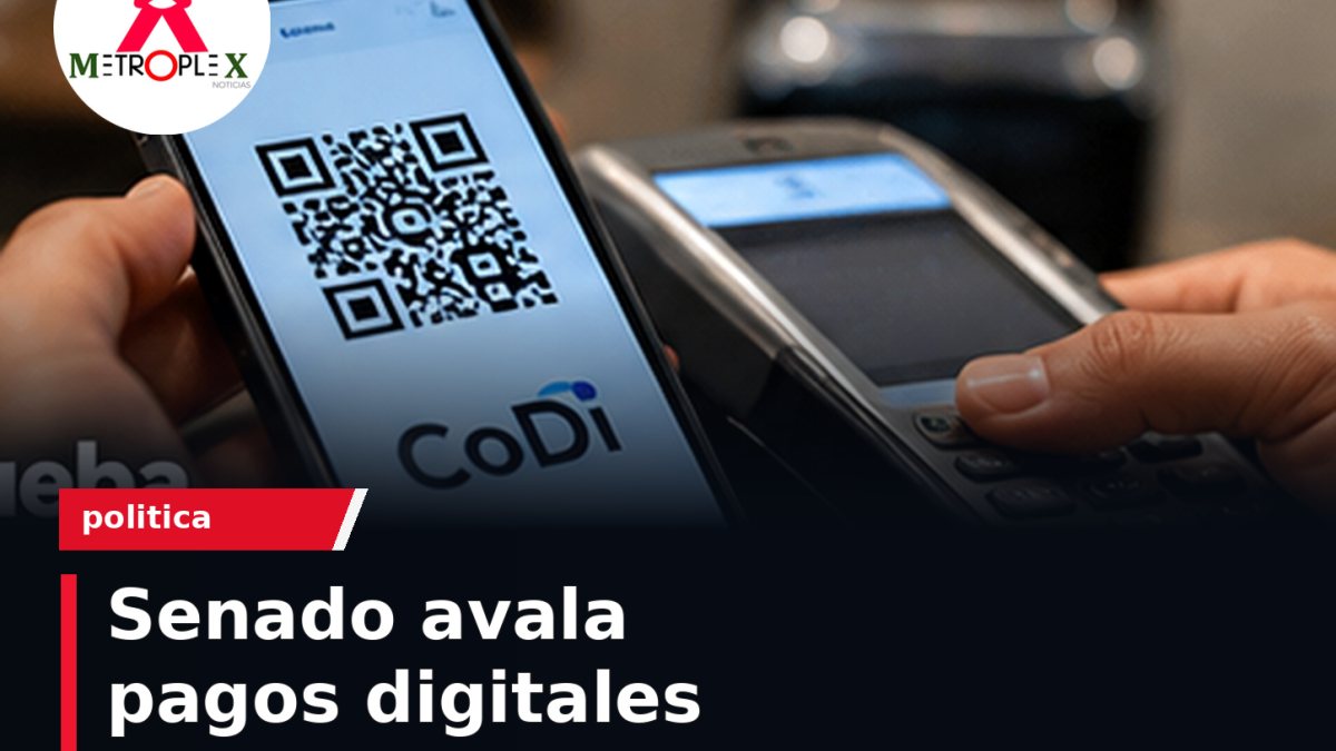 Senado aprueba ley de pagos digitales; Hacienda definirá sectores con uso obligatorio